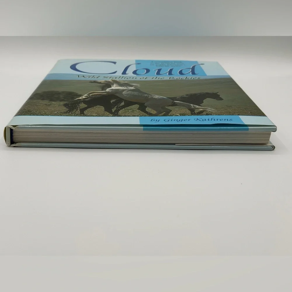 Cloud: Wild Stallion of the Rockies by Ginger Kathrens (Hardcover Book, 2001)